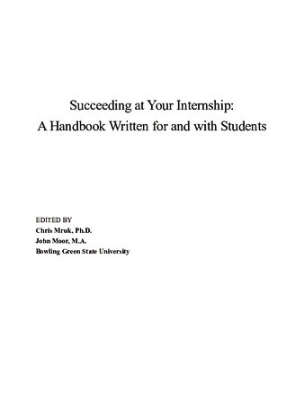 Succeeding at Your Internship: A Handbook Written for and with Students Miniature