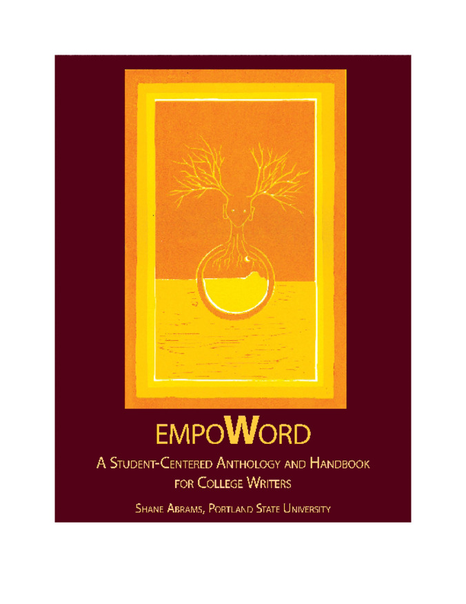 EmpoWord: A Student-Centered Anthology & Handbook for College Writers Thumbnail